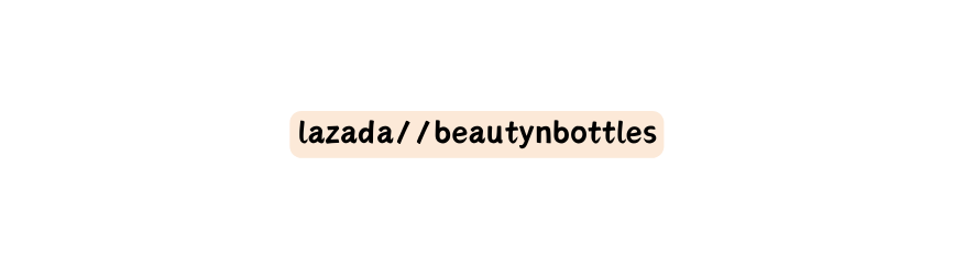 lazada beautynbottles